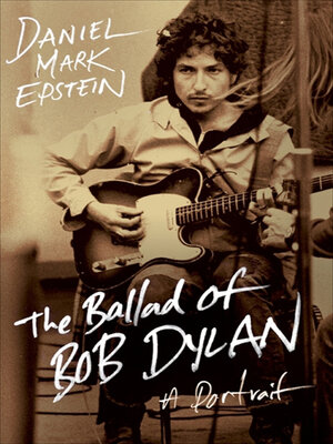 cover image of The Ballad of Bob Dylan